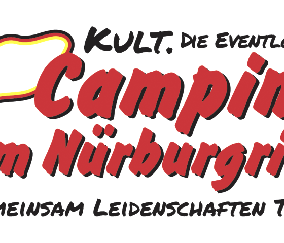 Camping am Nürburgring | Kult. Die Eventlocation, © Camping am Nürburgring GmbH, 53520 Müllenbach