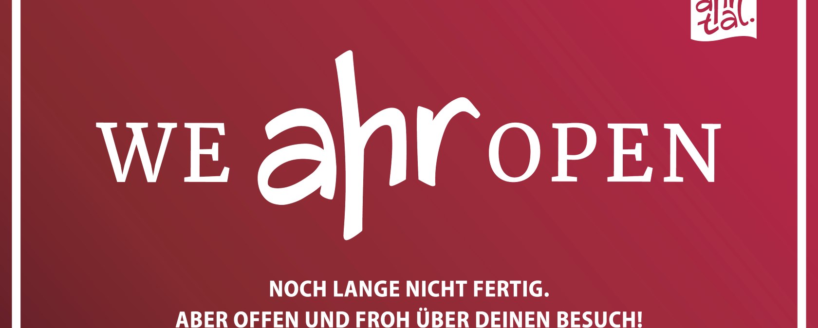 We AHR open Kampagne Ahrtal , © Ahrtaltourismus e.V.